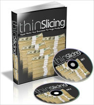 Health Care Niche - Thin Slicing - Hyper Niche Your Business For Huge Profits! Irwing Author