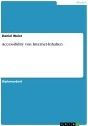 Accessibility von Internet-Inhalten Daniel Weist Author