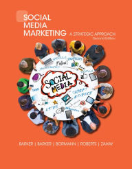 Social Media Marketing: A Strategic Approach Melissa Barker Author