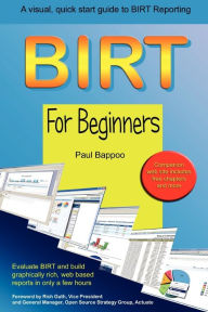 BIRT for Beginners Paul Bappoo Author