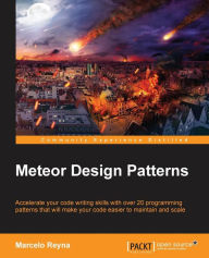 Meteor Design Patterns Marcelo Reyna Author