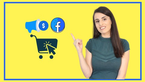 Facebook Ads for E-commerce: The Ultimate MasterClass