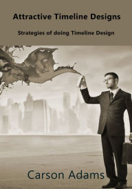 Attractive Timeline Designs Carson Adams Author
