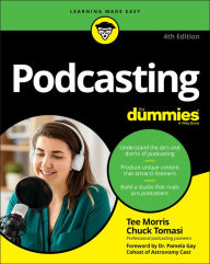 Podcasting For Dummies Tee Morris Author