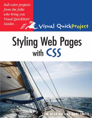Styling Web Pages with CSS by Dori, Negrino, Tom Smith