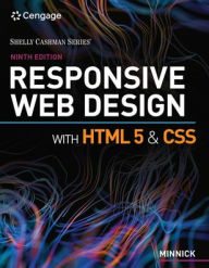Responsive Web Design with HTML 5 & CSS Jessica Minnick Author