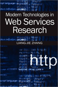 Modern Technologies in Web Services Research Liang-Jie Zhang Author