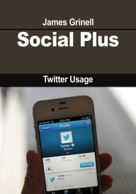 Social Plus James Grinell Author