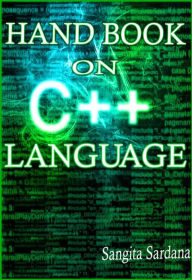 Handbook on C++ Language Sangita Sardana Author