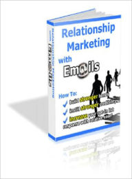 Relationship Marketing With Emails Dawn Publishing Editor