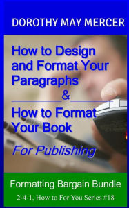 Formatting Bargain Bundle: Two For One Dorothy May Mercer Author