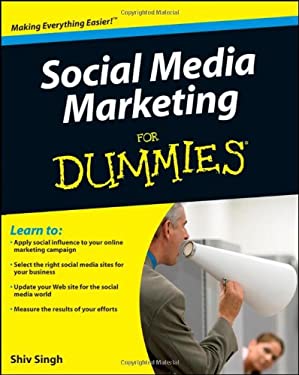 Social Media Marketing for Dummies by Shiv, Hafer, Gary E. Singh