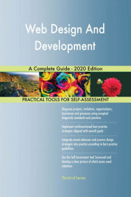 Web Design And Development A Complete Guide - 2020 Edition Gerardus Blokdyk Author