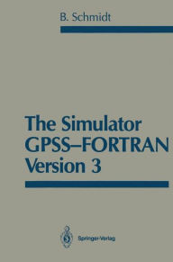 The Simulator GPSS-FORTRAN Version 3 Bernd Schmidt Author