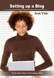 Setting up a Blog Jean Vian Author