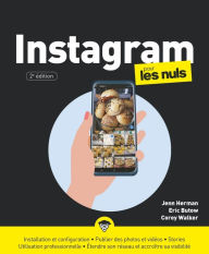 Instagram pour les Nuls, 2e éd, grand format Eric Butow Author