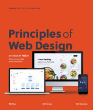Principles of Web Design Brian D. Miller Author