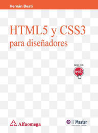 HTML5 y CSS3 - Para disenadores Hernan BEATI Author