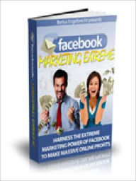 Facebook Marketing Extreme Alan Smith Author