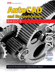 AutoCAD and Its Applications Basics 2012 Terence M. Shumaker Author