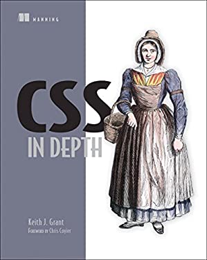 CSS in Depth by Keith J. Grant