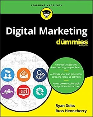 Digital Marketing for Dummies by Russ, Deiss, Ryan Henneberry