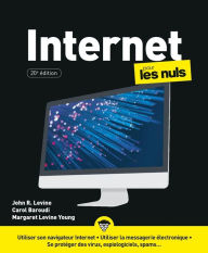 Internet pour les Nuls, 20e John R.Levine Author