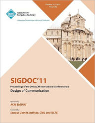 SIGDOC 11 Proceeding of the 29th ACM International Conference on Design of Communications SIGDOC Conference Committee Author