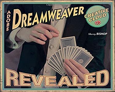 Adobe Dreamweaver Creative Cloud Revealed by Sherry Bishop