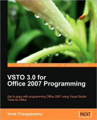 VSTO 3.0 for Office 2007 Programming Vivek Thangaswamy Author