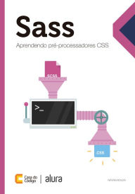 Sass: Aprendendo pré-processadores CSS Natna Souza Author