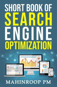Short Book of Search Engine Optimization Mahinroop PM Author