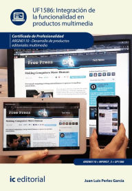 Integración de la funcionalidad en productos multimedia. ARGN0110 Juan Luis Perles García Author