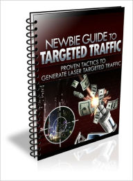 Newbie Guide To Targeted Traffic Lou Diamond Editor