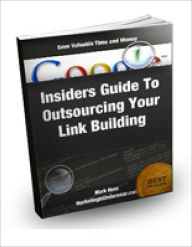 Insiders Guide To Outsourcing Your Backlink Building Dawn Publishing Editor
