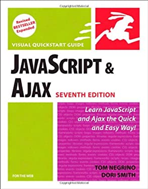 JavaScript and AJAX for the Web by Dori, Negrino, Tom Smith