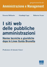 I siti web delle pubbliche amministrazioni E. Belisario - G. Cogo - R. Scano Author