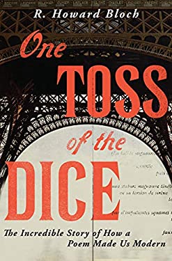 One Toss of the Dice by R. Howard Bloch