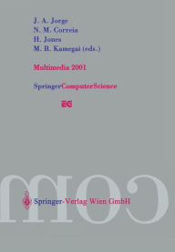 Multimedia 2001: Proceedings of the Eurographics Workshop in Manchester, United Kingdom, September 8-9, 2001 J.A. Jorge Editor