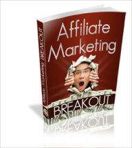 Affiliate Marketing Breakout Lou Diamond Editor