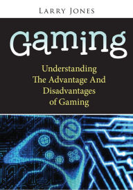 Gaming Larry Jones Author