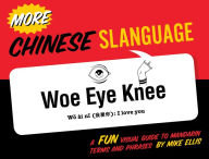 More Chinese Slanguage Mike Ellis Author
