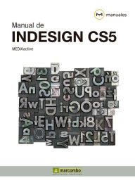 Manual de Indesign CS5 MEDIAactive Author