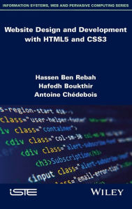Website Design and Development with HTML5 and CSS3 Hassen Ben Rebah Author