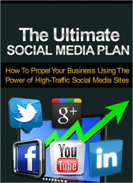 The Ultimate Social Media Plan Anonymous Author