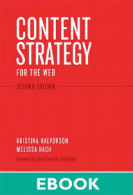 Content Strategy for the Web Kristina Halvorson Author
