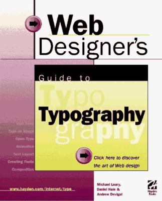 Web Designer's Guide to Typography by Michael Leary