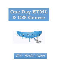 One Day HTML & CSS Course Md. Ariful Islam Author