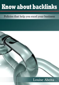 Know about backlinks Louise Abeita Author