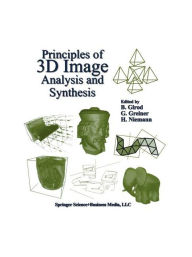 Principles of 3D Image Analysis and Synthesis Bernd Girod Editor